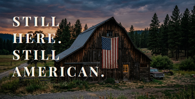STILL HERE. STILL AMERICAN.